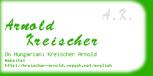 arnold kreischer business card